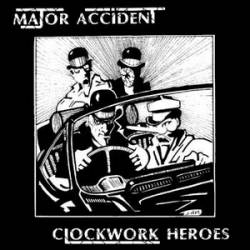 Major Accident : Clockwork Heroes